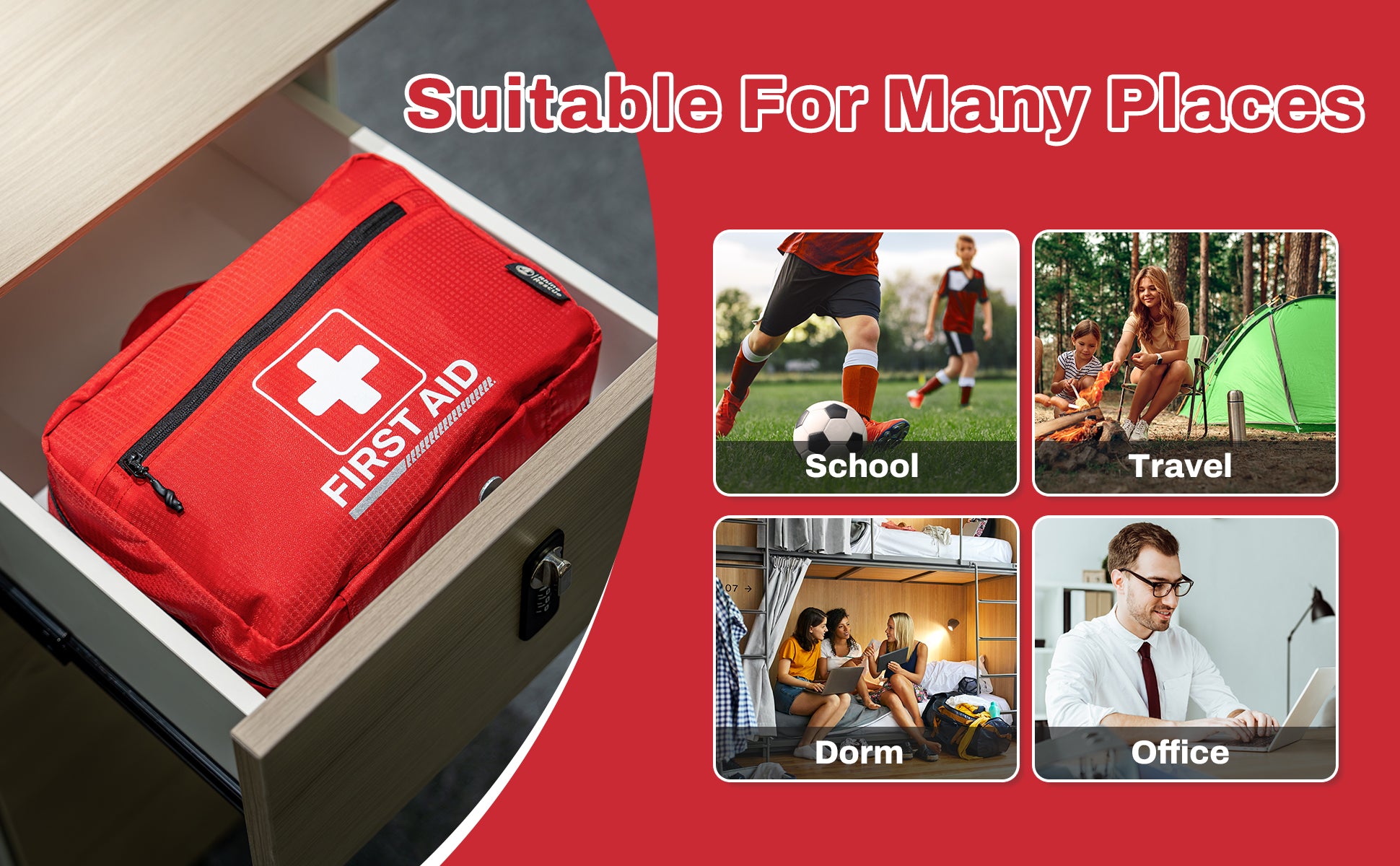 A red first aid bag in a drawer, with a panel showing suitable places like school, travel, dorm, and office